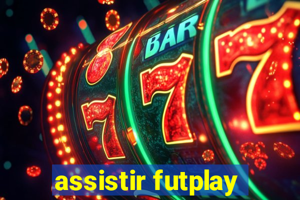 assistir futplay